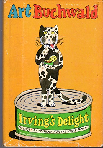 Irving's Delight: At last! A cat story for the whole family!
