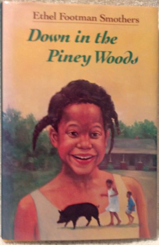 Down in the Piney Woods