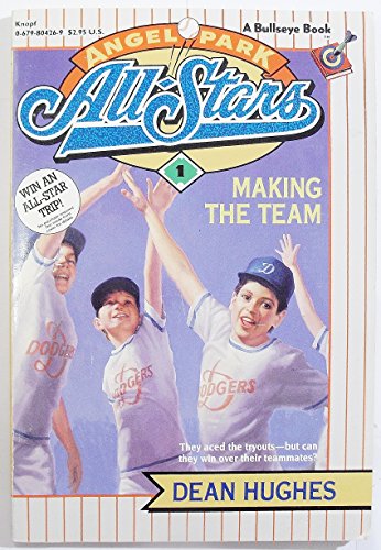 Making the Team (Angel Park All-Stars #1)