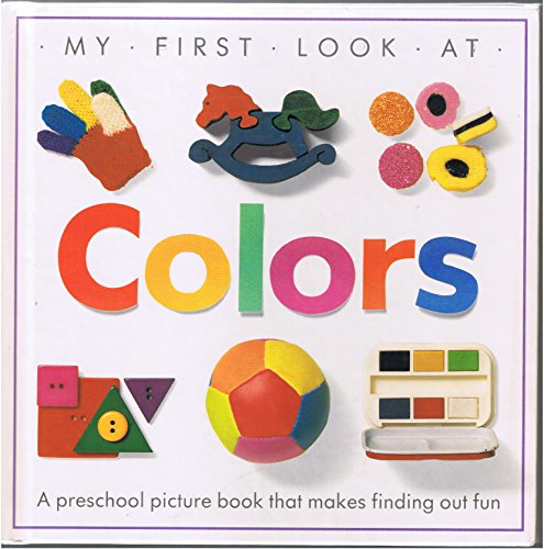 MY FIRST LOOK AT COLORS