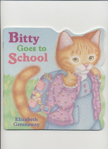 BITTY GOES TO SCHOOL (Pictureback Shapes)