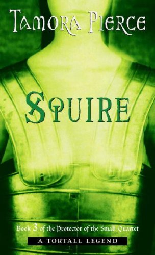Squire (Protector of the Small Quartet, Book 3)
