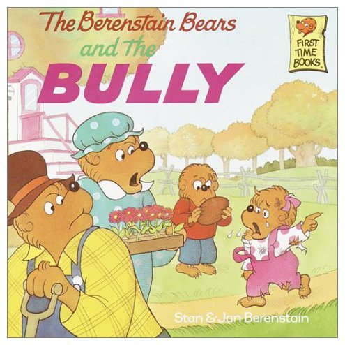 THE BERENSTAIN BEARS AND THE B (First Time Books)