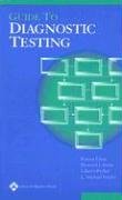 Guide to Diagnostic Testing