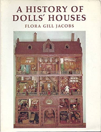 A History of Dolls' Houses