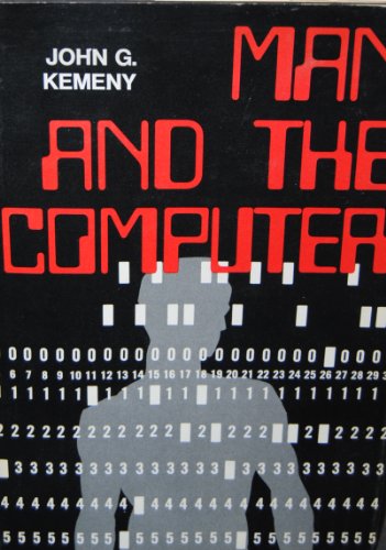 Man and the computer