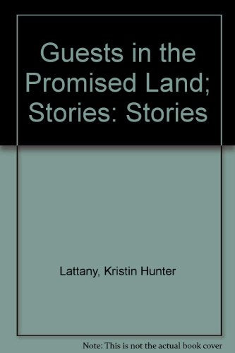 Guests in the Promised Land; Stories