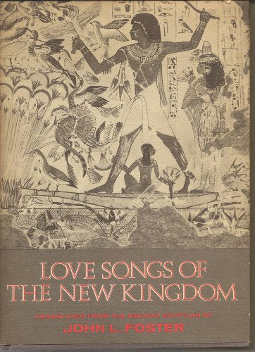 Love songs of the New Kingdom