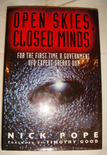 Open Skies, Closed Minds: Official Reactions to the UFO Phenomenon
