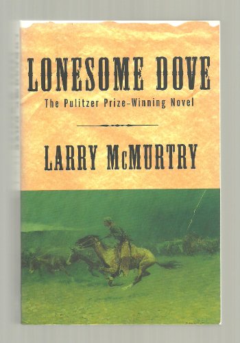Lonesome Dove : A Novel