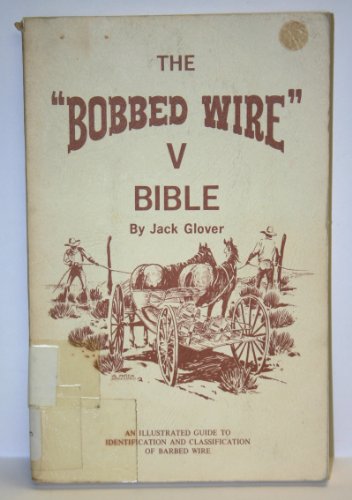 Bobbed Wire V Bible
