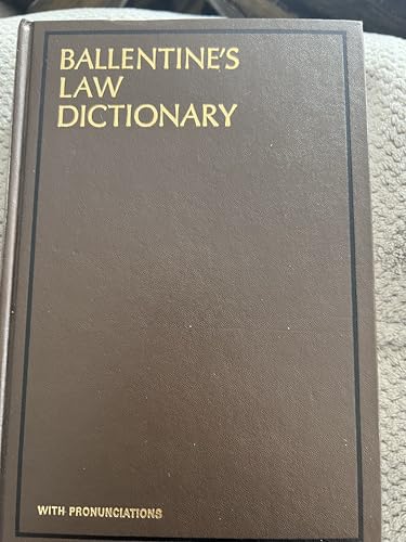 Ballentine's Law Dictionary With Pronunciations