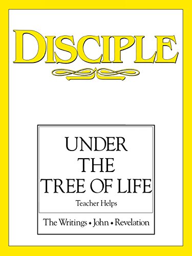 Disciple IV, Teacher Helps: Under the Tree of Life (Disciple (Abingdon Press))