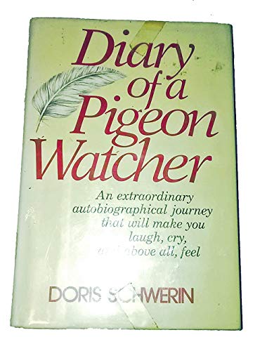 Diary of a pigeon watcher