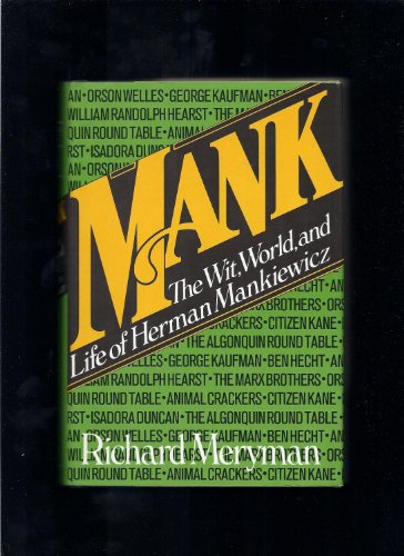 Mank: The wit, world, and life of Herman Mankiewicz