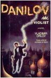 Danilov, the violist: A novel