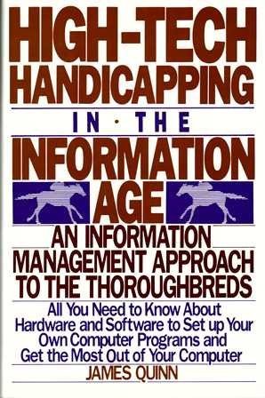 High Tech Handicapping in the Information Age