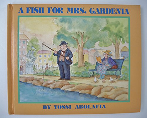 A Fish for Mrs. Gardenia