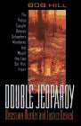 Double Jeopardy: Obsession, Murder, and Justice Denied