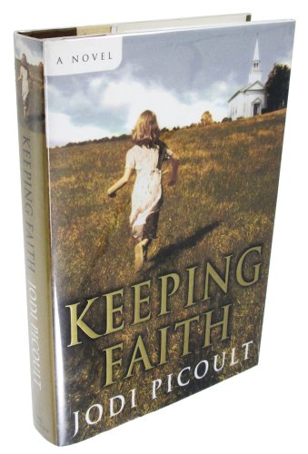 Keeping Faith: A Novel