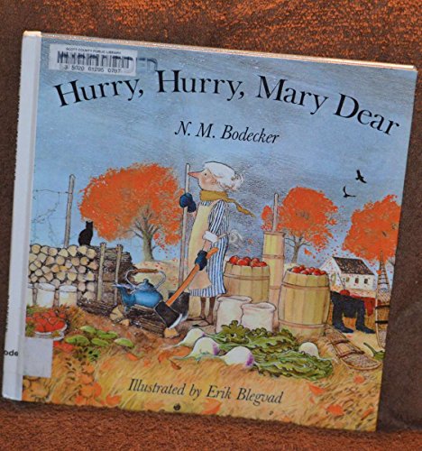 Hurry Hurry Mary Dear