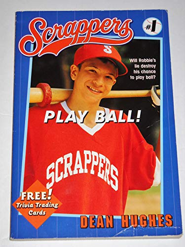 Play Ball (SCRAPPERS)