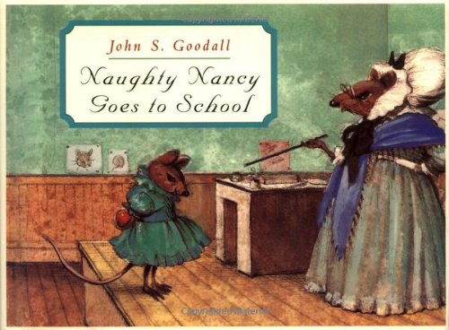 Naughty Nancy Goes to School