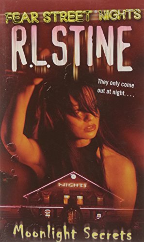 Moonlight Secrets (Fear Street Nights #1)