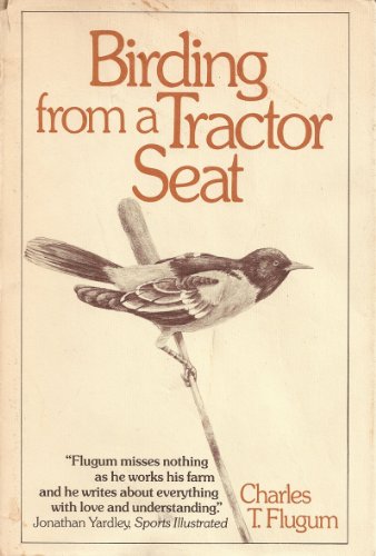 Birding From a Tractor Seat