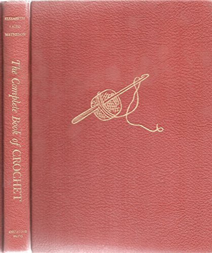 Complete Book of Crochet