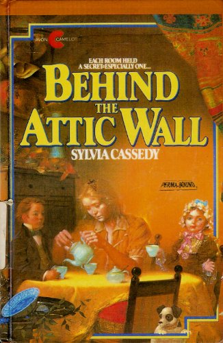 Behind the Attic Wall