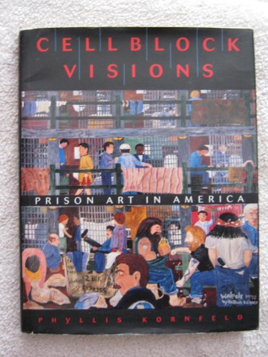 Cellblock Visions