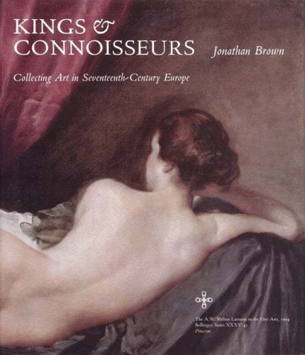 Kings and Connoisseurs