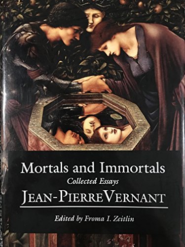 Mortals and Immortals: Collected Essays
