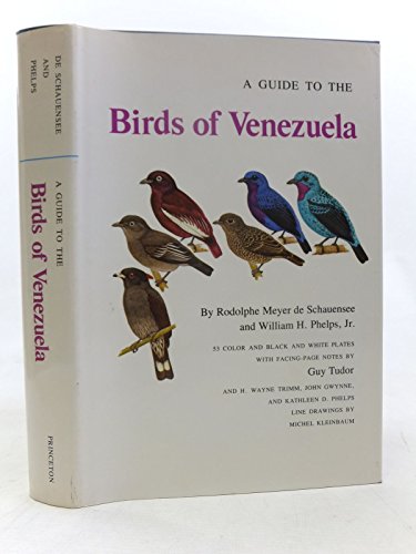 A Guide to the Birds of Venezuela