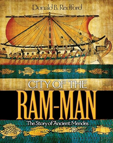 City of the Ram-Man: The Story of Ancient Mendes