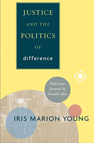 Justice and the Politics of Difference (Princeton Classics)