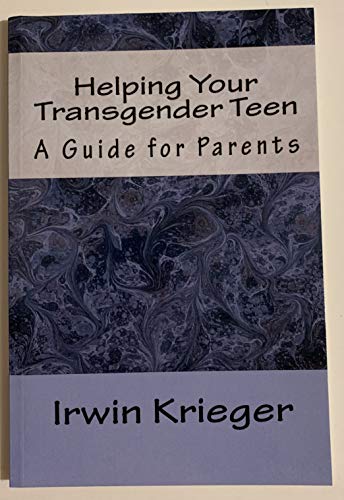 Helping Your Transgender Teen: A Guide for Parents