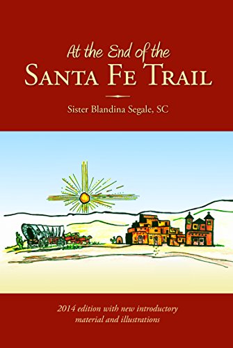 At the End of the Santa Fe Trail
