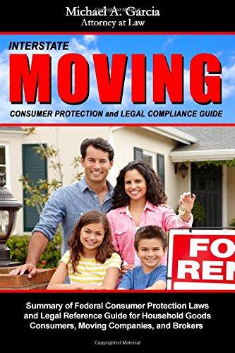 Interstate Moving Consumer Protection and Legal Compliance Guide