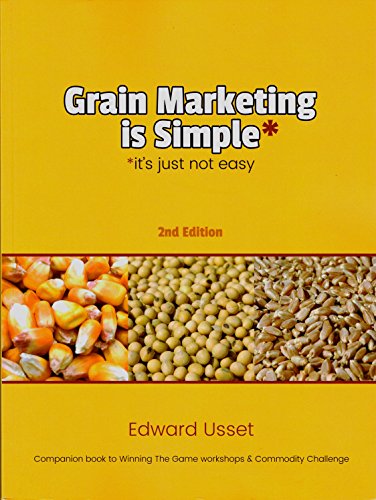 Grain Marketing Is Simple: It's Just Not Easy