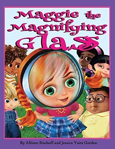 Maggie the Magnifying Glass- A children's book teaching kids about STEM
