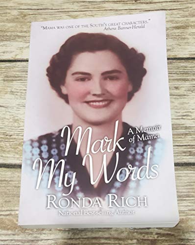 Mark My Words a Memoir of Mama