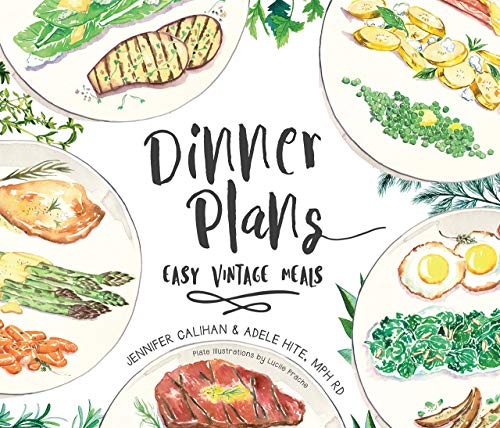 Dinner Plans: Easy Vintage Meals
