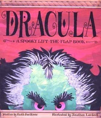 Dracula/a Spooky Lift-The-Flap Book