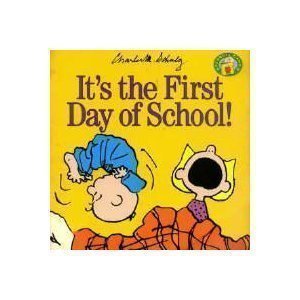 It's the First Day of School! (Peanuts Gang)