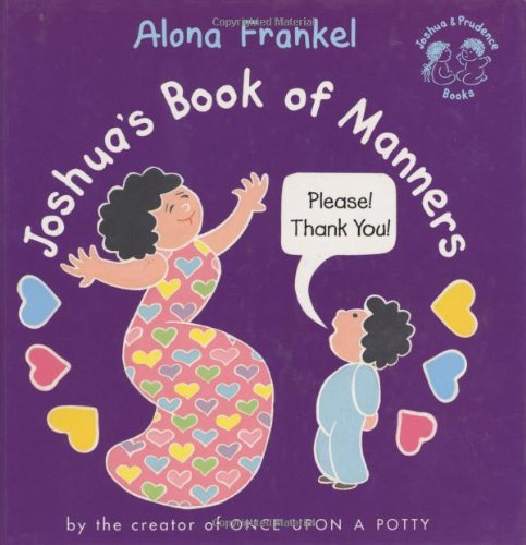 Joshua's Book of Manners (Joshua & Prudence Books)