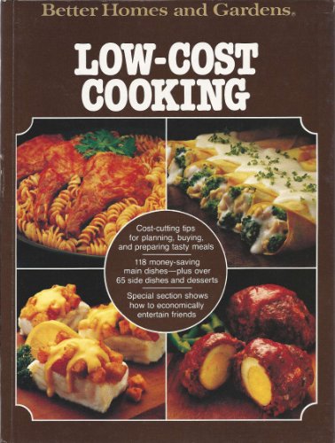 Better Homes and Gardens Low-Cost Cooking