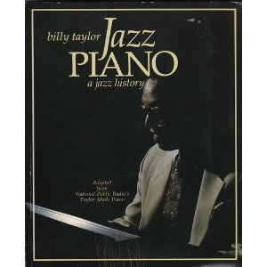 Jazz Piano: A Jazz History