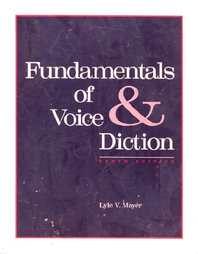 Fundamentals of Voice & Diction